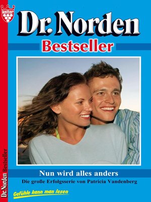 cover image of Dr. Norden Bestseller 53 – Arztroman
